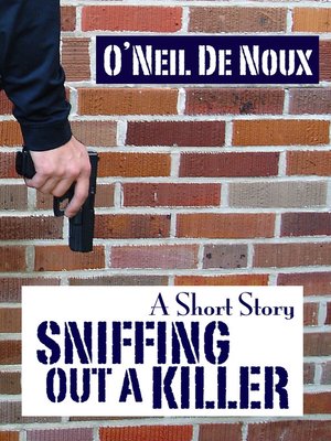 cover image of Sniffing out a Killer
